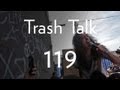 Trash Talkers - by Clinker Jacobo – The Clink Room