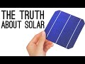 The Truth About Solar - 2016