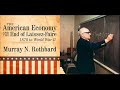Murray Rothbard: The Civil War and Its Legacy (American Economy Lecture #1)