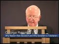 Why Nazism Was Socialism and Why Socialism is Totalitarian | George Reisman