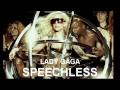 Lady Gaga - SPEECHLESS lyrics