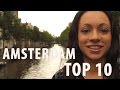 Amsterdam Top 10 Things to See & Do - 2016