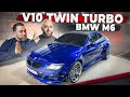 1000+ .. BMW M6 V10 Twin Turbo.    10 