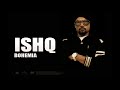Bohemia - Ishq feat. Malkit Singh | Full Audio | Punjabi Songs