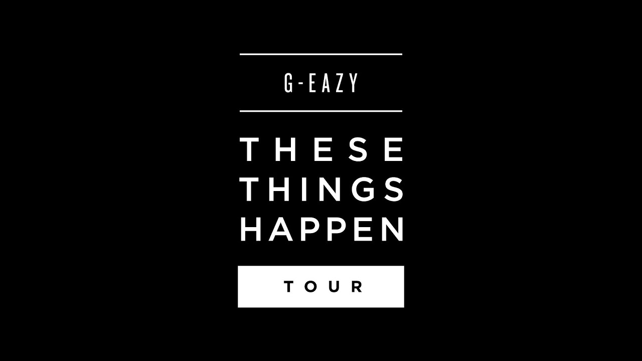 G-Eazy - These Things Happen Tour (Trailer)