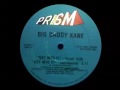 Big Daddy Kane - Get Into it