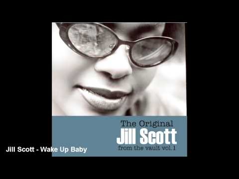 Jill Scott - Wake Up Baby