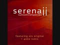 Sun Control Species - Serenaii (Antix Remix)