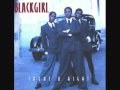 BLACKGIRL - Treat U Right - YouTube