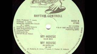 Rhythm Controll - My House (Acapella) - YouTube