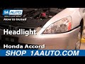 Install Change Headlight Honda Accord 2003-07 - 1AAuto.com