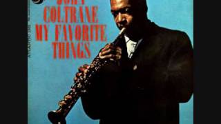 John Coltrane - My Favorite Things (2/2) - YouTube