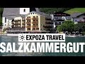 Austria - Salzkammergut Travel Video Guide