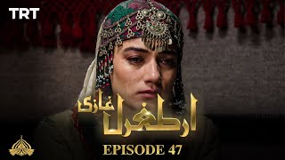 Ertugrul Ghazi Urdu | Episode 47 | Season 1