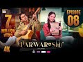 Parwarish Episode 8  Aina Asif  Samar Jafri  29 April 2025  (Eng Sub)  ARY Digital Drama