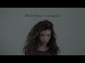 LORDE | Glory and Gore (HD Lyrics)