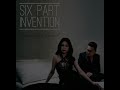 Six Part Invention
