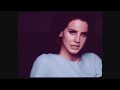 Lana Del Rey - National Anthem