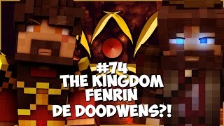 Thumbnail van The Kingdom: Fenrin #74 - DE DOODWENS?!