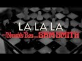 Naughty Boy - La La La ft. Sam Smith