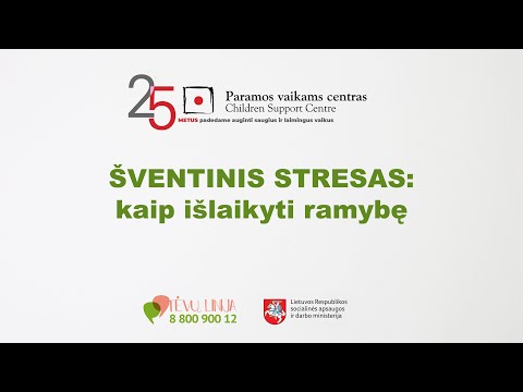 Paramos vaikams centras. Šventinis stresas: kaip išlaikyti ramybę