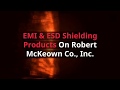 EMI and ESD Shielding Products at RMC