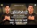 Jeetay Raho Aun o Muhammed  Mir Qasim Mir  Mir Jawad Mir  Nohay 2025  Muharram 20251447