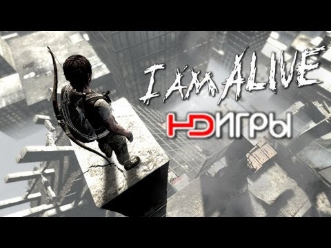 I Am Alive