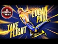 Logan Paul  Take Flight (Entrance Theme)