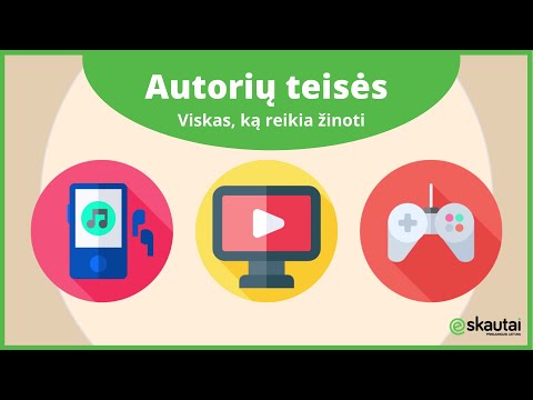 E. skautų TV. Ką reikia žinoti apie autorių teises „Youtube“ filmukuose