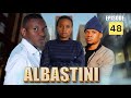 ALBASTINI _ Episode 48