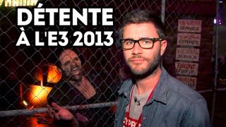 Bonus : Cyprien, détente à l'E3 2013 !