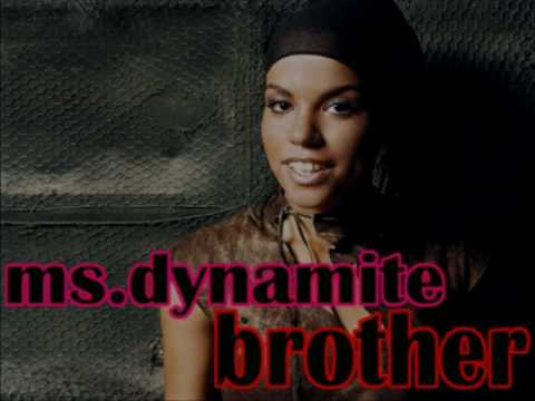 Ms. Dynamite - Brother