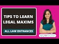 Tips for learning Legal Maxims  DU LLB, AILET, BHU Law, MH CET Law, LAWCET, Jamia Law & others