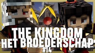 Thumbnail van The Kingdom: Het Broederschap #14 - DE LAATSTE KANS?!