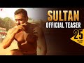 Sultan Official Teaser  Salman Khan  Anushka Sharma