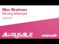 Max Braiman - Moving Metropol (Original Mix)