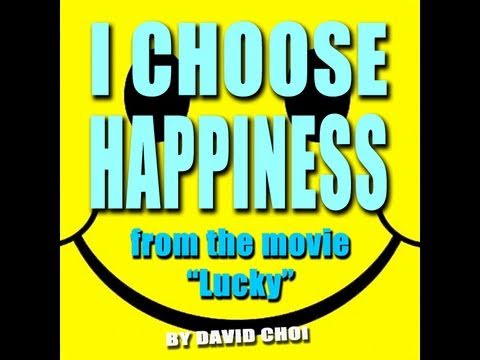 I Choose Happiness by David Choi