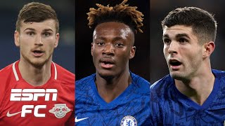 Timo Werner, Tammy Abraham &amp; Christian Pulisic could be devastating - Don Hutchison | ESPN FC