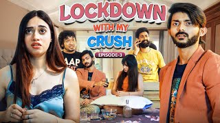 I got Lockdown with my crush || Conclusion 1 || Swagger Sharma