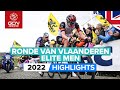 Nail-Biting Finale After A Brilliant Day Of Racing! - Tour of Flanders 2022 Elite Men Highlights