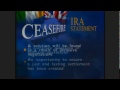 IRA Call Ceasefire
