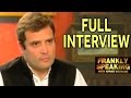 Frankly Speaking with Rahul Gandhi - Full Interview