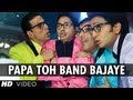 Papa Toh Band Bajaye Housefull 2 Feat. Akshay Kumar, John Abraham