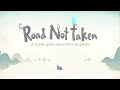 Road Not Taken on PS4 and PS Vita