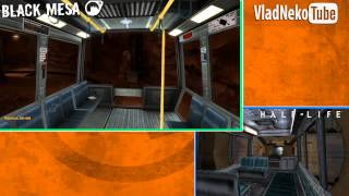 Black Mesa vs. Half-Life Прохождение Часть 1