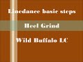 Linedance basic steps: Heel Grind (WB hun)