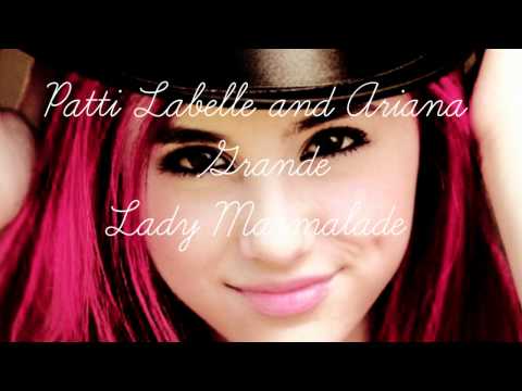  MP3 DL Patti Labelle and Ariana Grande Lady Marmalade TheeAlexRusso 1898 