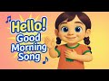 Good Morning, Good Night & Hello Fun English Song for Kids  Learn with Ada