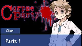 [Re-Live] Giochi di Mezzanotte - Corpse Party (Capitolo 1)